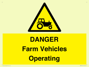 DANGER Farm Vehicles Operating